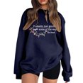 thumbnail image 1 of Ladies, Might Just Have To Jingle Some Way I'm Tired Of Hoodies. Funny Saying Printed Sweatshirt Casual Pullover for Women,Navy,XL, 1 of 4