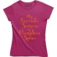 thumbnail image 1 of Ladies My Favorite Season Is Pumpkin Spice Halloween Thanksgiving Tee Shirt, 1 of 4
