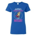 thumbnail image 1 of Ladies Never Underestimate A Christian Woman With A Rosary DT T-Shirt Tee, 1 of 2