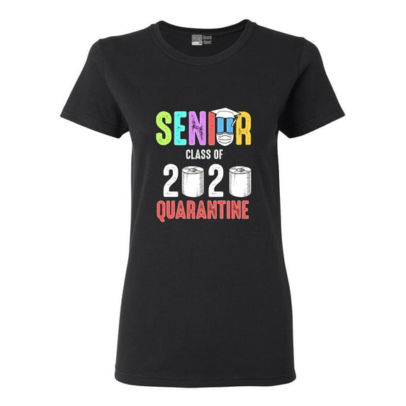 Ladies Senior Class of 2020 Funny DT T-Shirt Tee