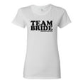 thumbnail image 1 of Ladies Team Bride Bridesmaid T-Shirt Tee, 1 of 2