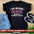 thumbnail image 1 of Ladies This Awesome Auntie Belongs To Names T Shirt Funny Cute Birthday Gift Top, 1 of 2