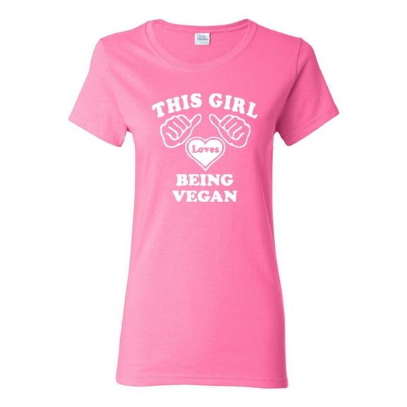 Ladies This Girl Loves Being A Vegan T-Shirt Tee