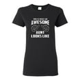 thumbnail image 1 of Ladies This Is What An Awesome Aunt Looks Like T-Shirt Tee, 1 of 2