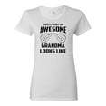 thumbnail image 1 of Ladies This Is What An Awesome Grandma Looks Like T-Shirt Tee, 1 of 2