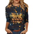thumbnail image 1 of Ladies Tops And Blouses 2026 T Shirt Casual 3/4 Sleeve Graphic Tees New Years Countdown Tops Womens Tops, 1 of 6