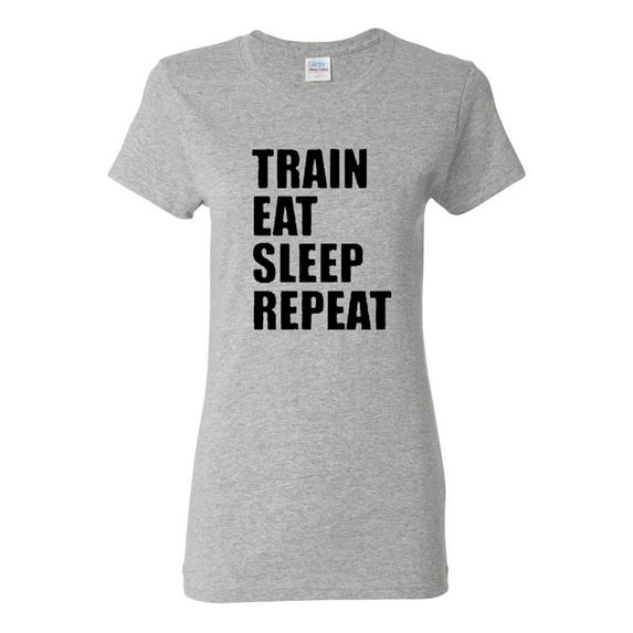 Ladies Train Eat Sleep Repeat Funny T-Shirt Tee
