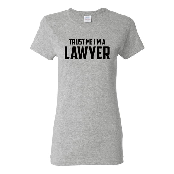 Ladies Trust Me I'm A Lawyer T-Shirt Tee