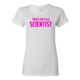 thumbnail image 1 of Ladies Trust Me I'm A Scientist T-Shirt Tee, 1 of 2