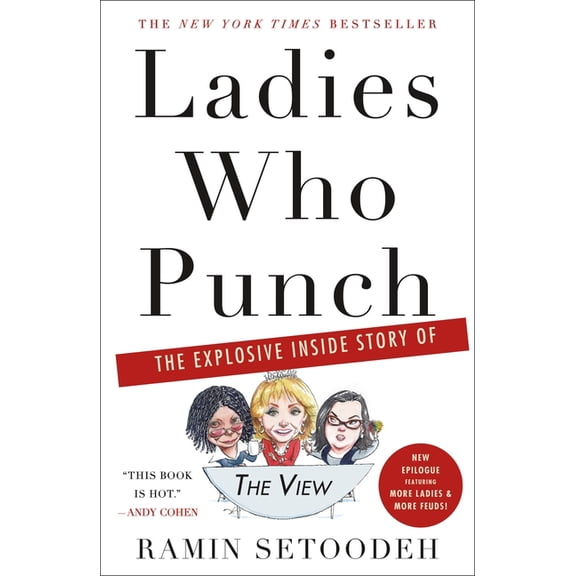 Ladies Who Punch : The Explosive Inside Story of "The View" (Paperback)