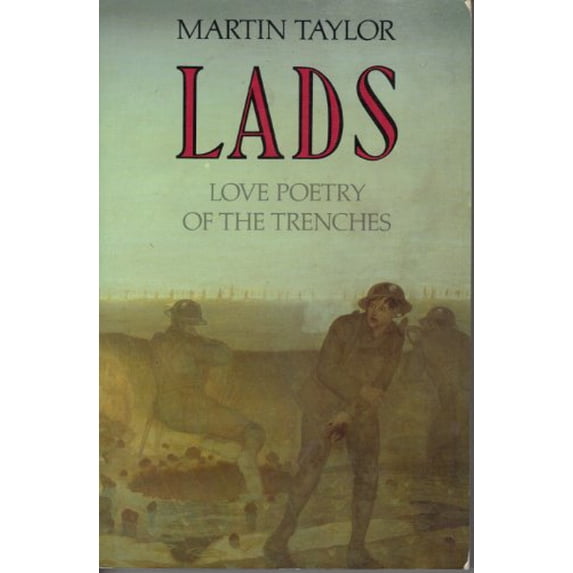 Pre-Owned Lads: Love Poetry of the Trenches (Paperback) 0715628798 9780715628799