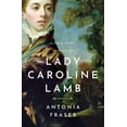 thumbnail image 1 of Pre-Owned Lady Caroline Lamb: A Free Spirit (Hardcover) 1639364056 9781639364053, 1 of 1
