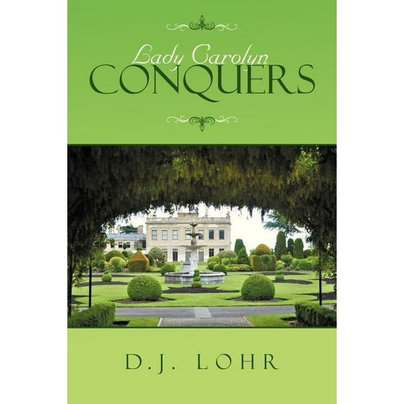 Lady Carolyn Conquers