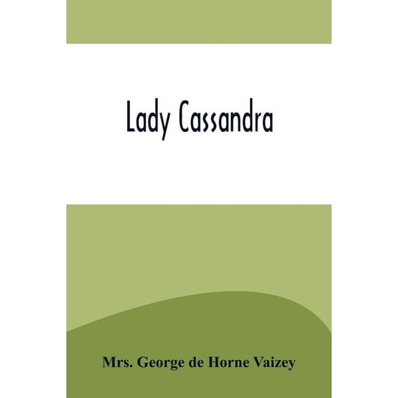 Lady Cassandra, (Paperback)