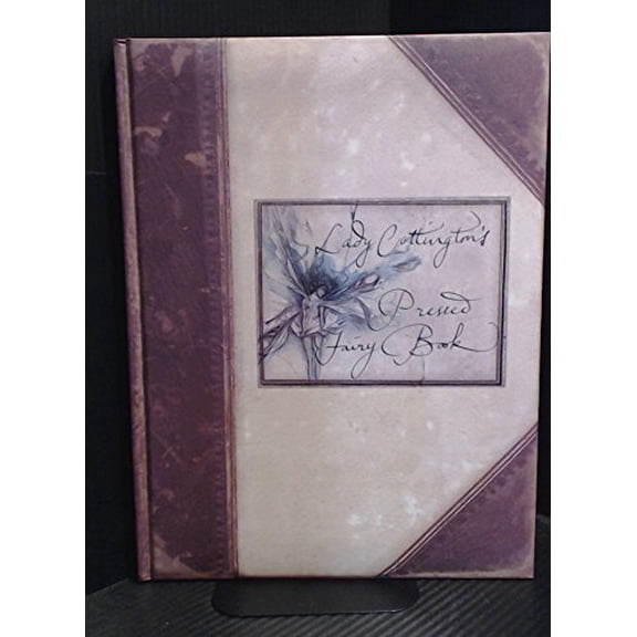 Pre-Owned Lady Cottington's Pressed Fairy Book (Hardcover) 1551922061 9781551922065