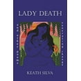thumbnail image 1 of Lady Death: And Other Poems Venerating Change, (Paperback), 1 of 1