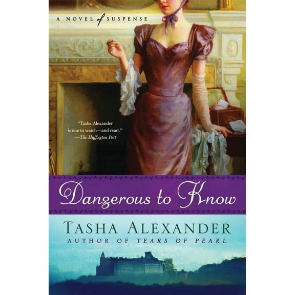 Lady Emily Mysteries Dangerous to Know: A Novel of Suspense, Book 5, (Paperback)