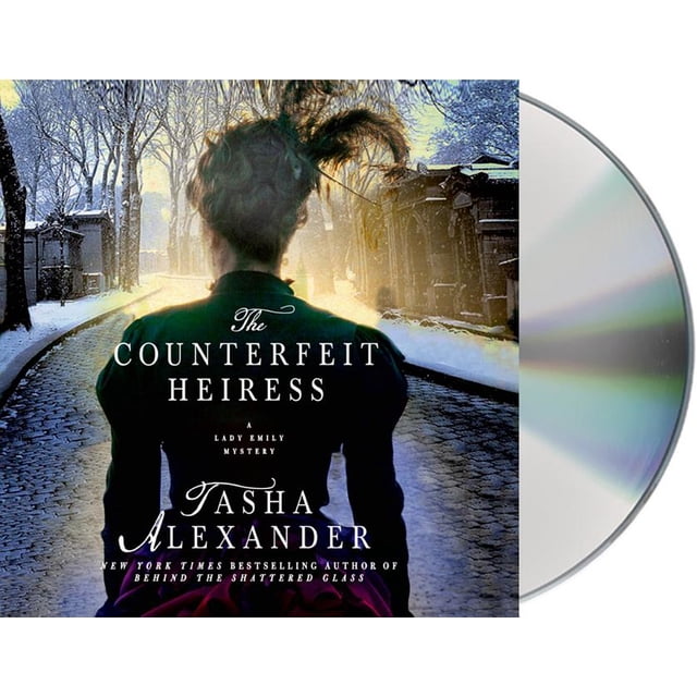 Lady Emily Mysteries The Counterfeit Heiress A Lady Emily Mystery