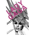thumbnail image 1 of Pre-Owned Lady Gaga: Just Dance: The Biography Paperback, 1 of 1