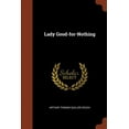 thumbnail image 1 of Lady Good-for-Nothing (Paperback), 1 of 1