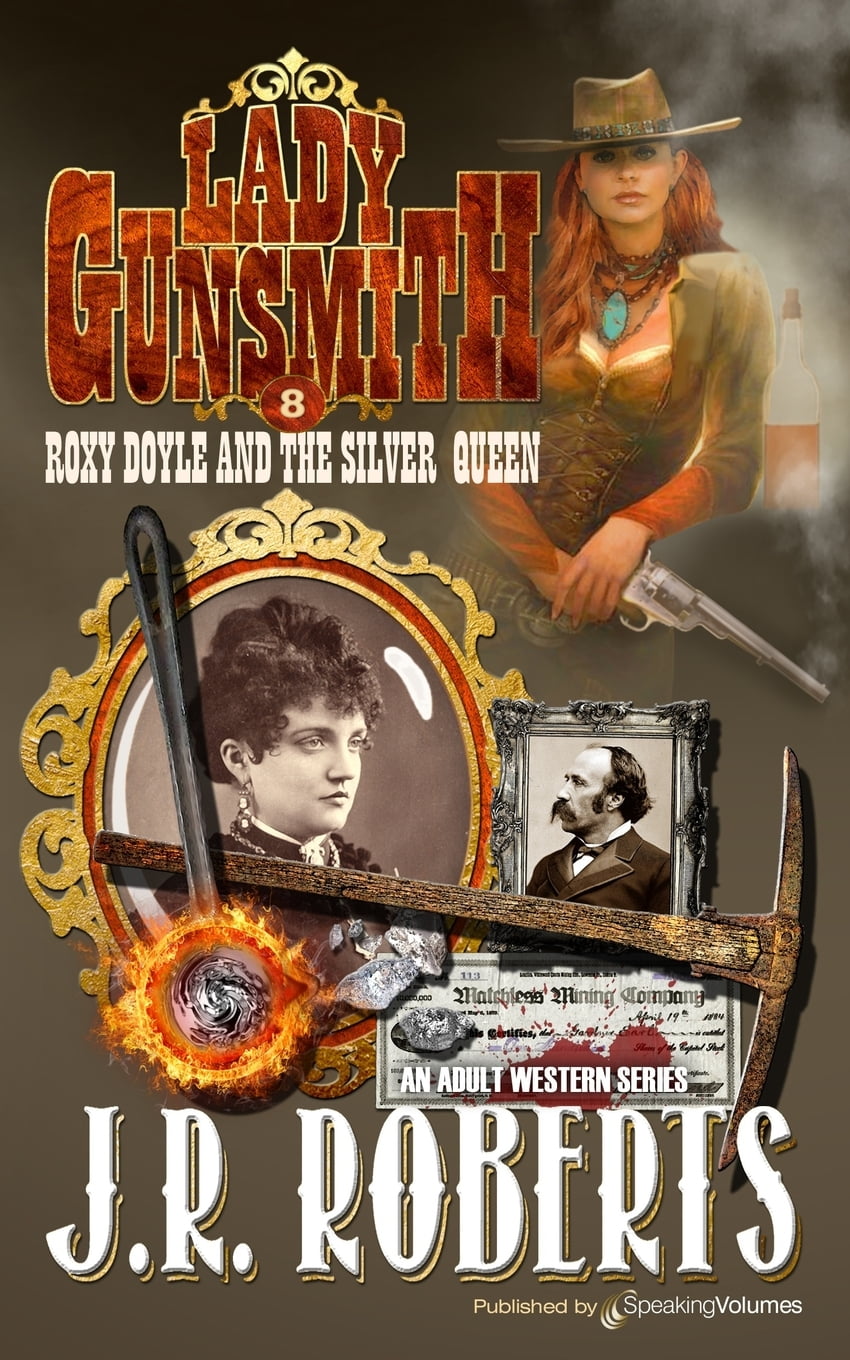 Lady Gunsmith Roxy Doyle and the Silver Queen (Series 8) (Paperback)