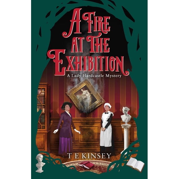 Lady Hardcastle Mystery A Fire at the Exhibition, Book 10, (Paperback)