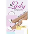 thumbnail image 1 of The Lady Has Spoken (Paperback), 1 of 1