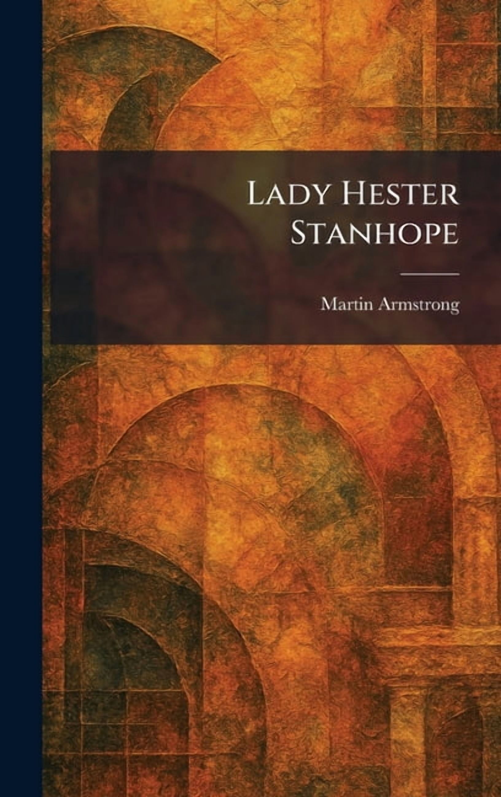 Lady Hester Stanhope, (Hardcover)