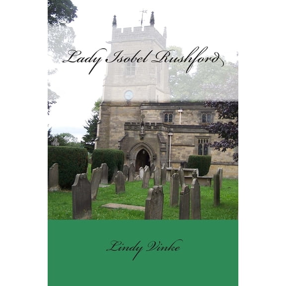 Lady Isobel Rushford (Paperback)
