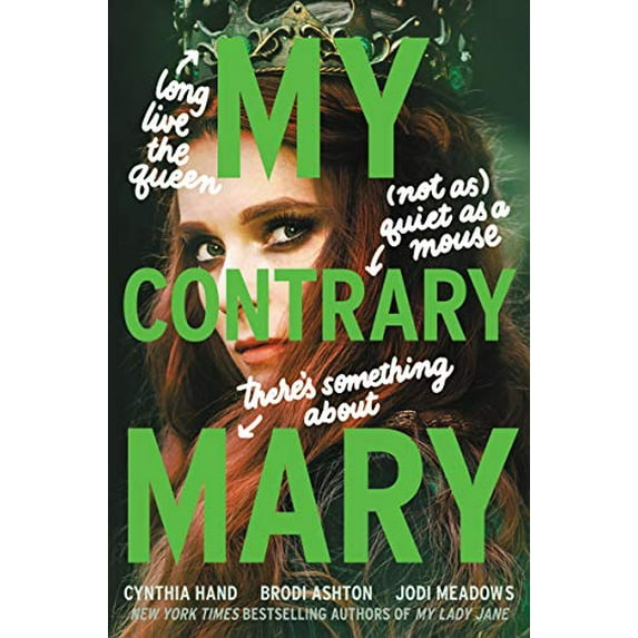 Pre-Owned My Contrary Mary (The Lady Janies), 9780062930040, 0062930044, Hardcover,