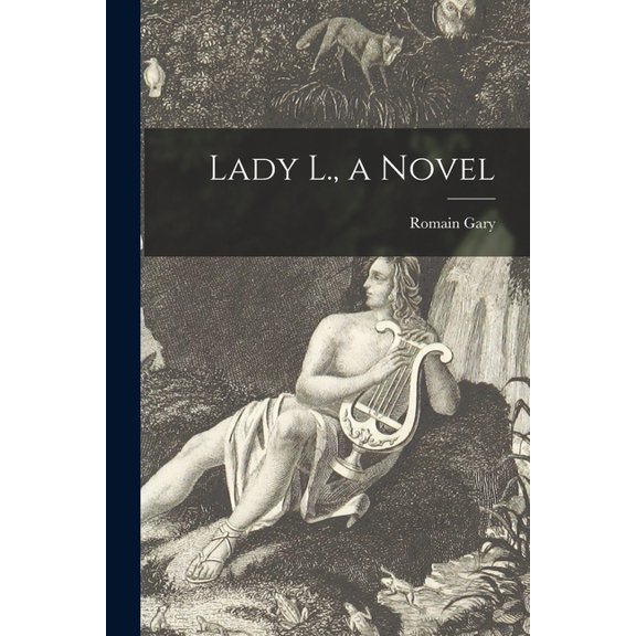 Lady L., a Novel, (Paperback)