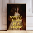 thumbnail image 1 of Don'T Be A Lady Be A Legend Print, Altered Art Print, Eclectic Home Decor, Feminist Wall Art, Vintage Maximalist Art Print, Wall Art, Modern Wall Decor, 16x24 UNFRAMED, 1 of 2