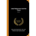 thumbnail image 1 of Lady Palmerston and Her Times; Volume 1 (Hardcover), 1 of 1