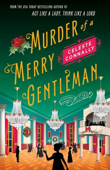 Lady Petra Inquires Murder of a Merry Gentleman: A Mystery, Book 4, (Hardcover)