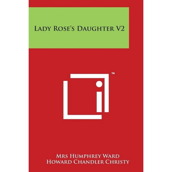 Lady Rose's Daughter V2, (Paperback)