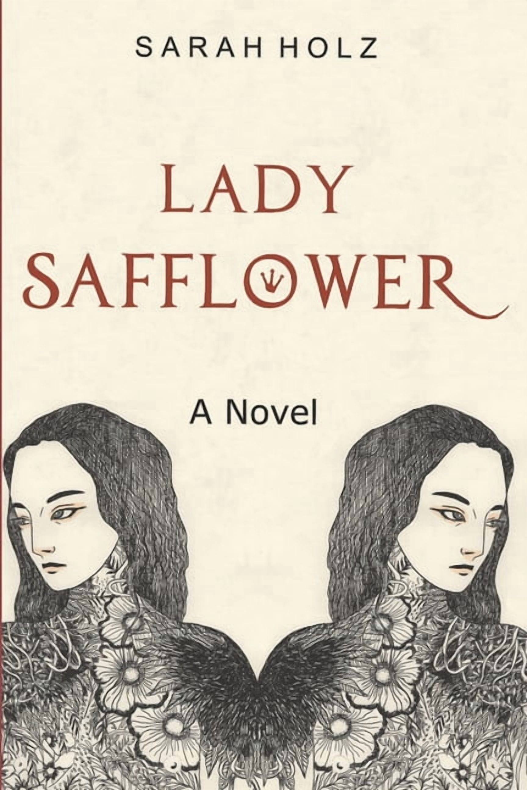 Lady Safflower, (Paperback)