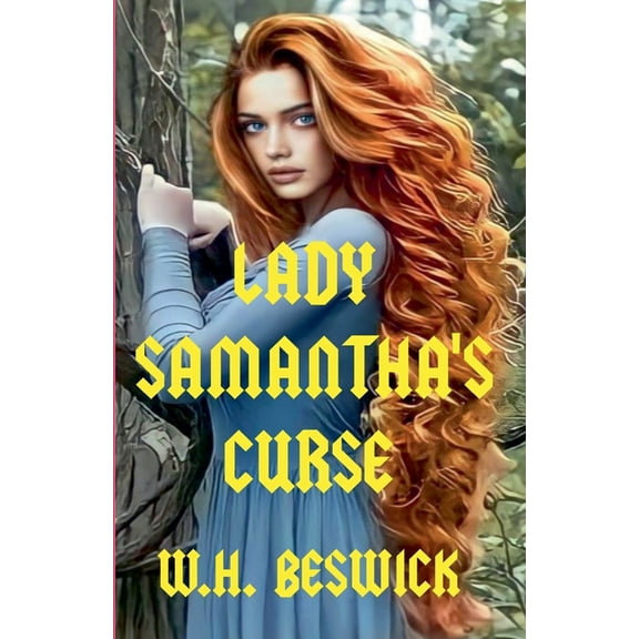 Lady Samantha's Curse, (Paperback)