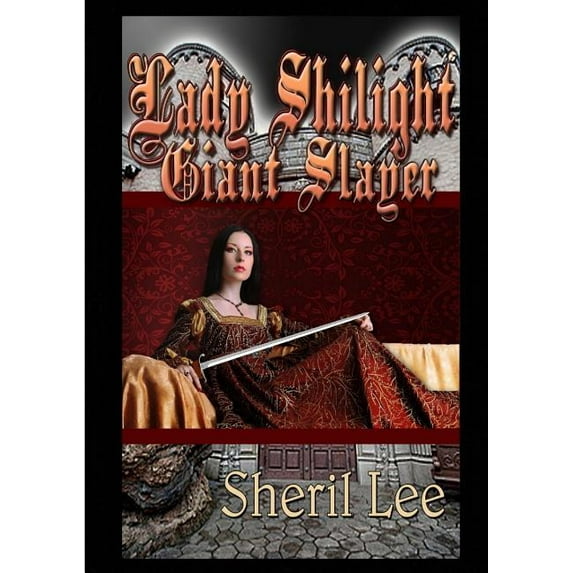 Lady Shilight Series - Giant Slayer, (Paperback)