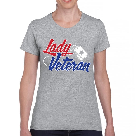 Lady Veteran T-Shirt Veteran's Day USA Military Honor Proud Army Mom Air Force Wife American Patriotic Women's Tee