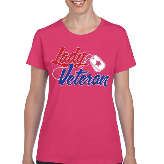 Lady Veteran T-Shirt Veteran's Day USA Military Honor Proud Army Mom Air Force Wife American Patriotic Women's Tee