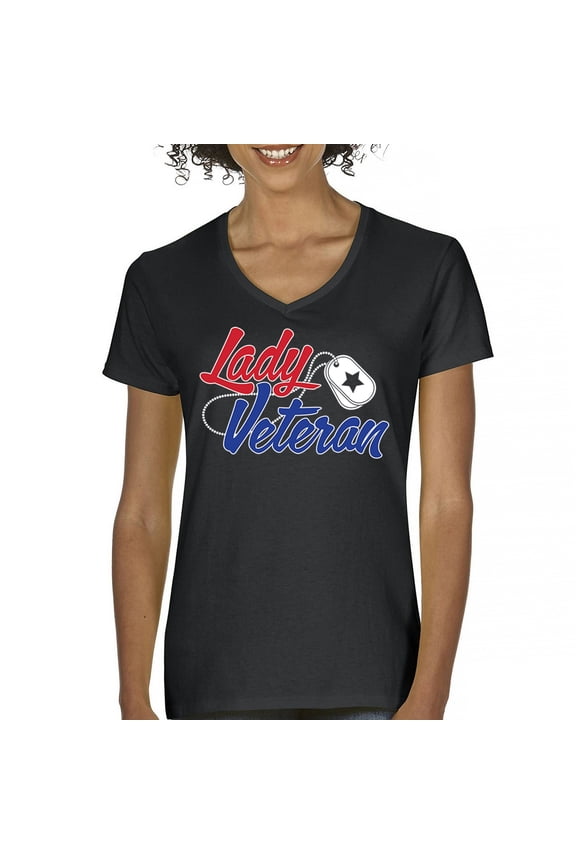 Lady Veteran Women's V-Neck T-shirt Veteran's Day USA Military Honor Proud Army Mom Air Force Wife American Patriotic Tee