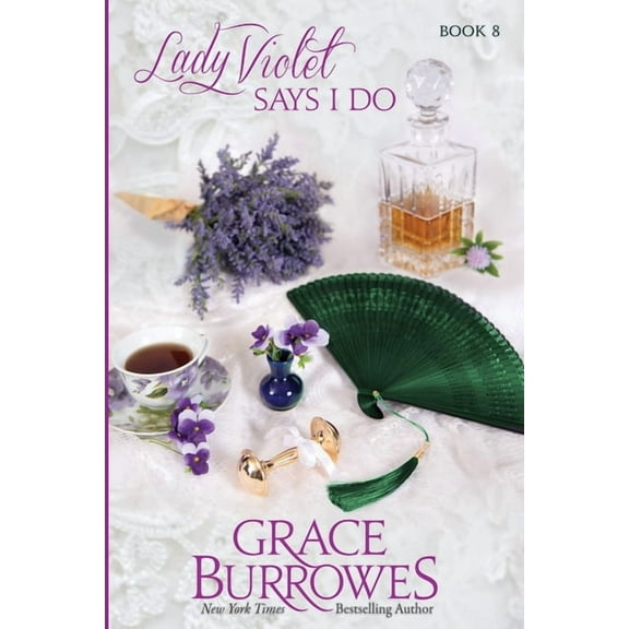 Lady Violet Says I Do, (Paperback)