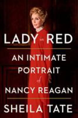 Pre-Owned Lady in Red: An Intimate Portrait of Nancy Reagan (Hardcover