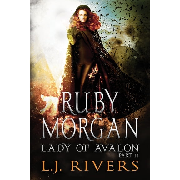 Lady of Avalon Part 2: An Urban Fantasy Adventure (Paperback) by Lj Rivers