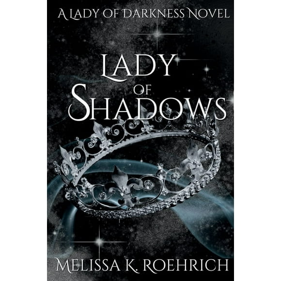 Lady of Darkness Lady of Shadows, Book 2, (Paperback)