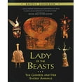 thumbnail image 1 of Pre-Owned Lady of the Beasts: The Goddess and Her Sacred Animals (Paperback) 089281523X 9780892815234, 1 of 1