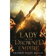 thumbnail image 1 of Lady of the Drowned Empire, (Paperback), 1 of 1
