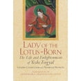 thumbnail image 1 of Pre-Owned Lady of the Lotus-Born (Hardcover) 1570623848 9781570623844, 1 of 1