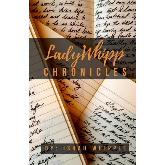 LadyWhipp Chronicles (Paperback)