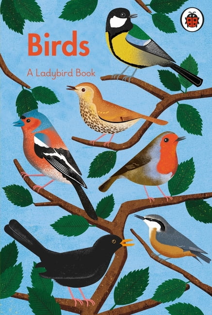 Ladybird Books A Ladybird Book: Birds, (Hardcover)